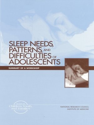 cover image of Sleep Needs, Patterns, and Difficulties of Adolescents